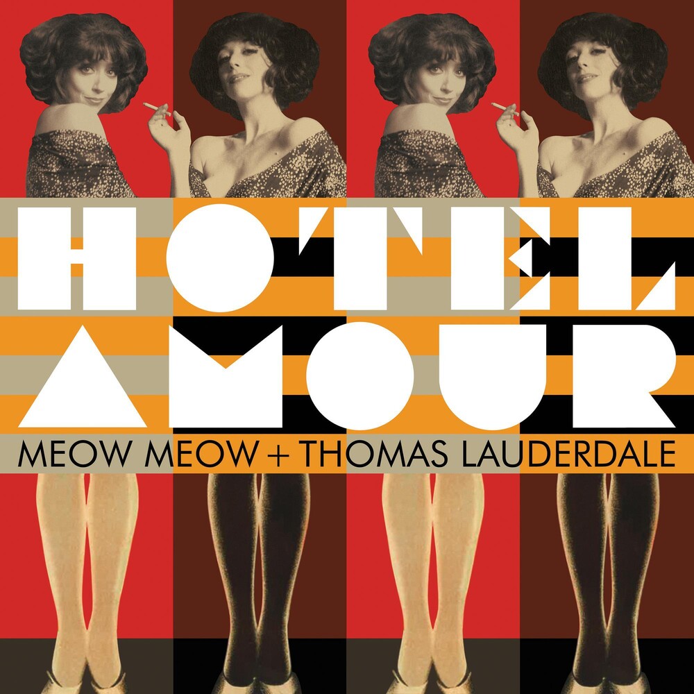 the album cover for Meow Meow / Thomas Lauderdale - Hotel Amour
