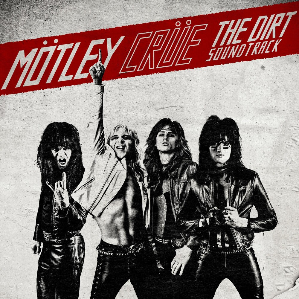 the album cover for Motley Crue - The Dirt Soundtrack [LP]