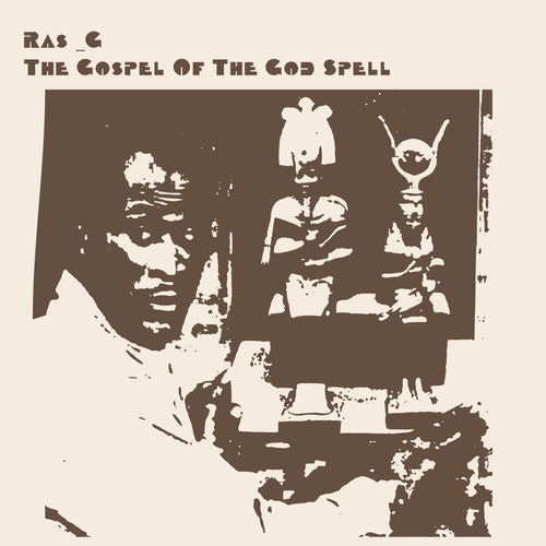 the album cover for Ras_G - Gospel Of The God Spell