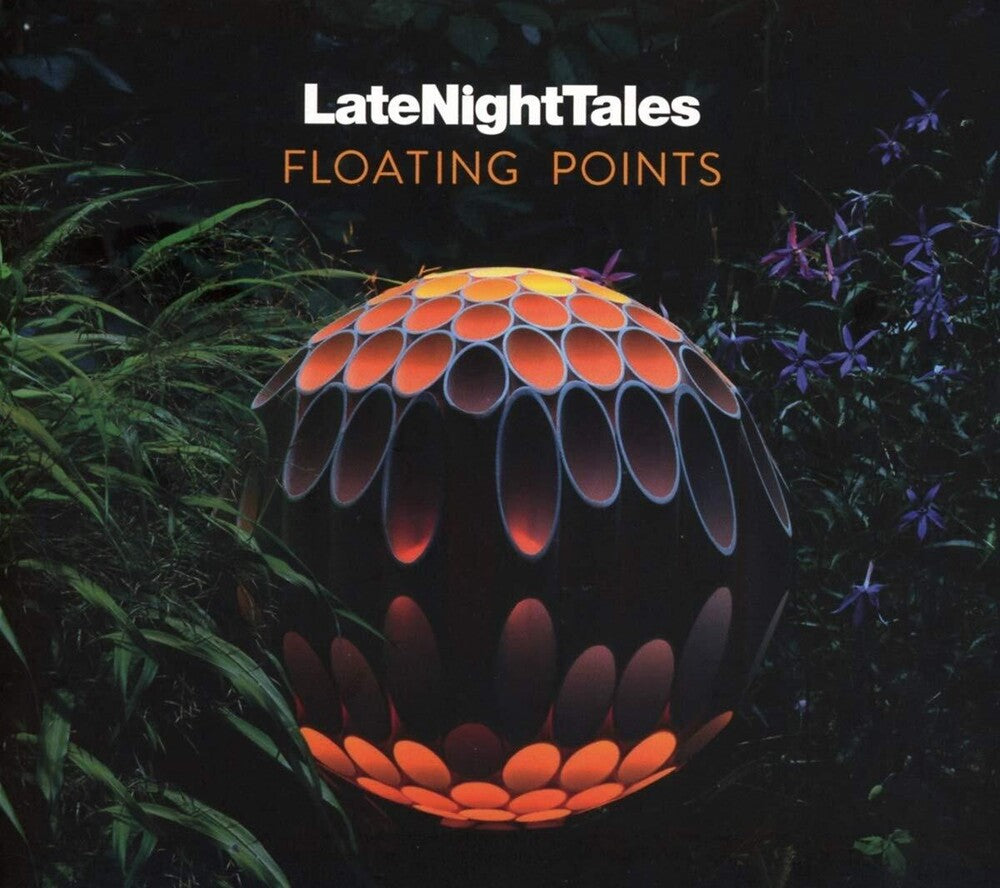 the album cover for Floating Points - Late Night Tales: Floating Points