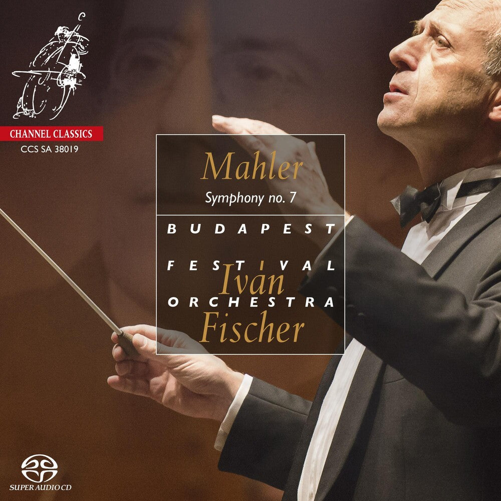 the album cover for Ivan Fischer - Mahler: Symphony No.7