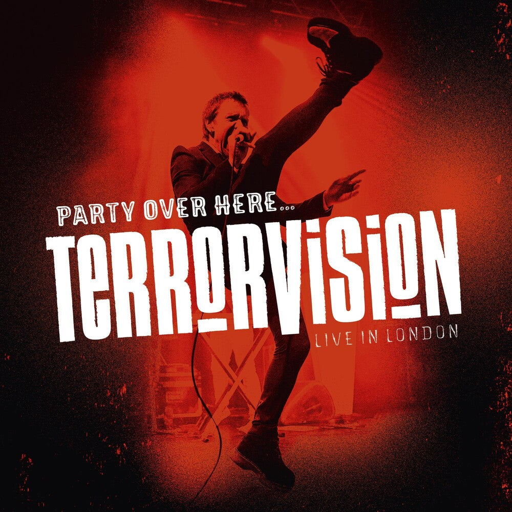 the album cover for Terrorvision - Party Over Here ..... Live In London