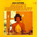 the album cover for Arlo Guthrie - Alice's Restaurant [LP Summer Of Love Exclusive]