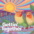 the album cover for Various Artists - Gettin' Together (Groovy Sounds From The Summer of Love) [Colored LP, Summer Of Love Exclusive]