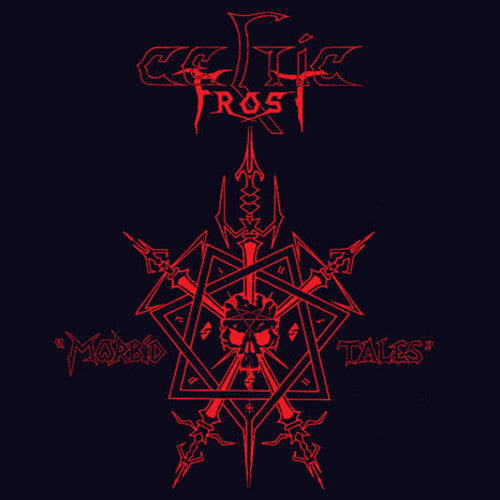 the album cover for Celtic Frost - Morbid Tales