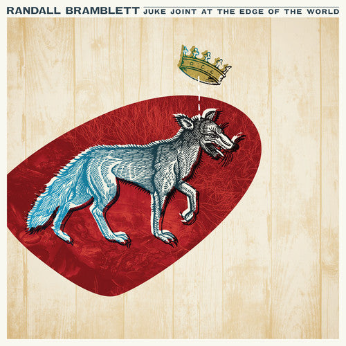 the album cover for Randall Bramblett - Juke Joint At The Edge Of The World [LP]