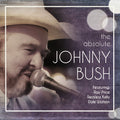 the album cover for Johnny Bush - The Absolute Johnny Bush