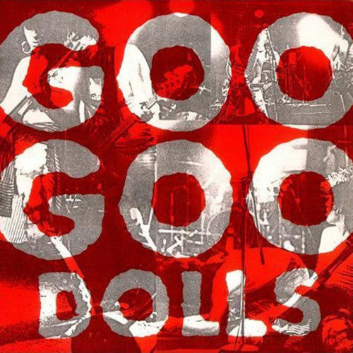 the album cover for Goo Goo Dolls - Goo Goo Dolls