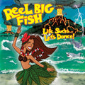 the album cover for Reel Big Fish - Life Sucks... Let's Dance