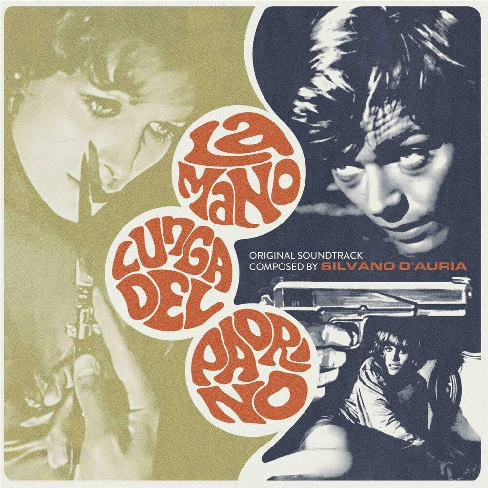 the album cover for Silvano D'Auria - La Mano Lunga Del Padrino / O.S.T. (W/Cd) [Limited Edition]