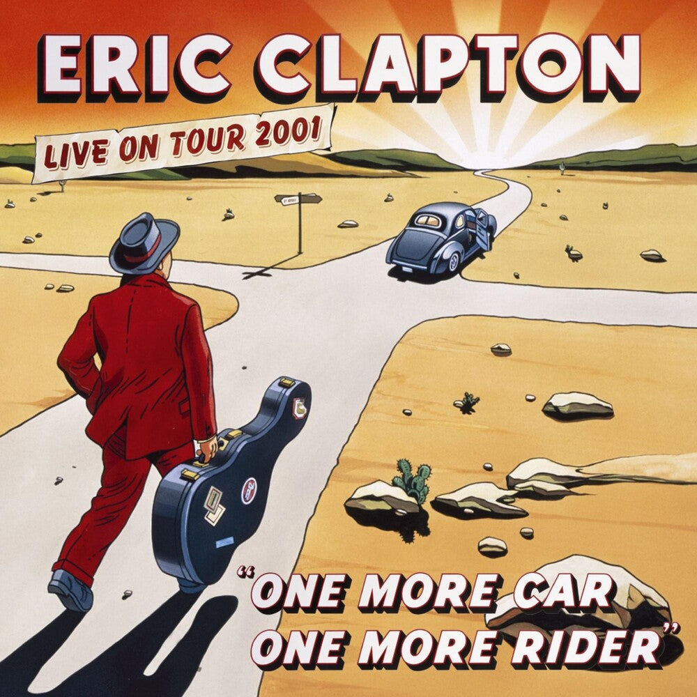 the album cover for Eric Clapton - One More Car, One More Rider [RSD 2019]