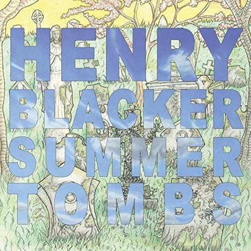 the album cover for Henry Blacker - Summer Tombs