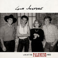 the album cover for Lone Justice - Live at the Palomino  [RSD 2019]