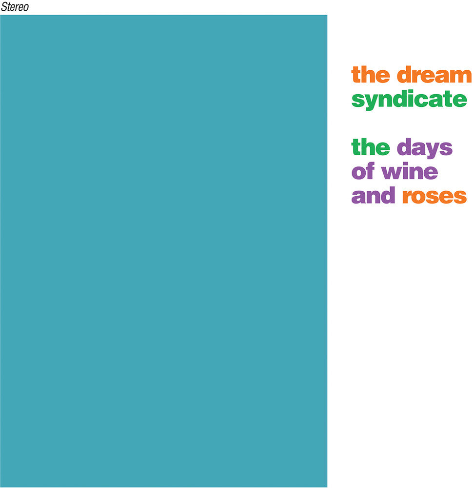 the album cover for The Dream Syndicate - The Days of Wine and Roses [Box Set]