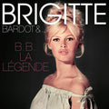 the album cover for Brigitte Bardot Blk Ltd Ogv - B.B. La Legende (Blk) [Limited Edition] [180 Gram]