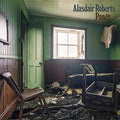 the album cover for Alasdair Roberts - Pangs