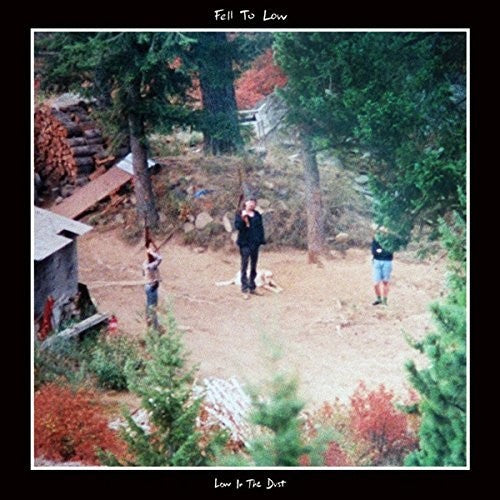 the album cover for Fell To Low - Low In The Dust