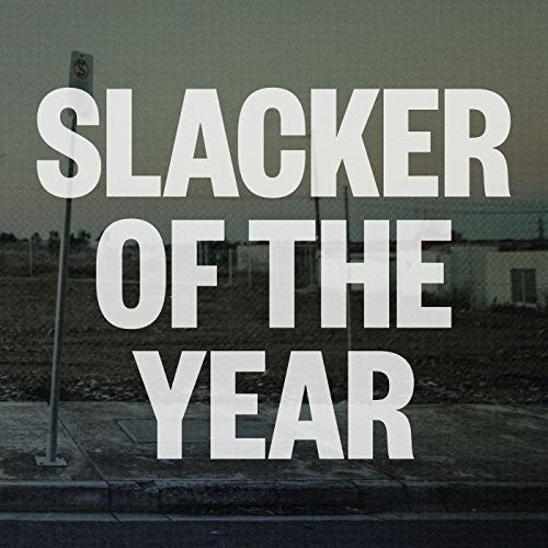 the album cover for Jim Lawrie - Slacker Of The Year