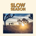 the album cover for Slow Season - Slow Season