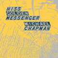 the album cover for Hiss Golden Messenger / Michael Chapman - Parallelogram A La Carte: Hiss Golden Messenger