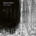 the album cover for Stephan Micus - White Night