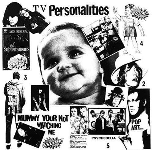 the album cover for Television Personalities - Mummy You're Not Watching Me