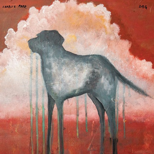 the album cover for Charlie Parr - Dog [LP]