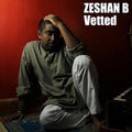 the album cover for Zeshan B - Vetted