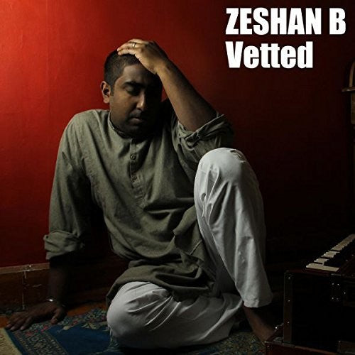 the album cover for Zeshan B - Vetted