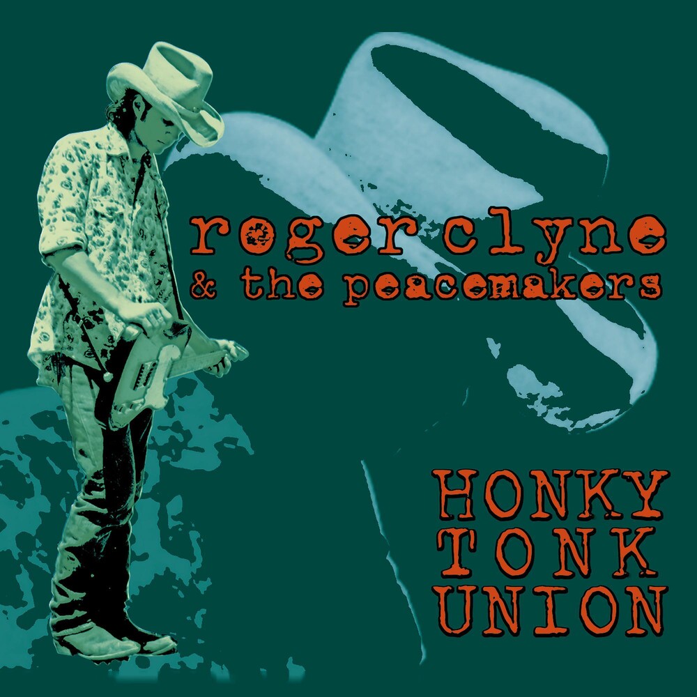 the album cover for Roger Clyne & The Peacemakers - Honky Tonk Union / Real To Reel [Remastered]