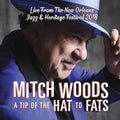 the album cover for Mitch Woods - Tip Of The Hat To Fats