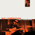 the album cover for Will Kimbrough - I Like It Down Here