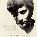 the album cover for k.d. lang - Ingenue: 25th Anniversary Edition [2LP]