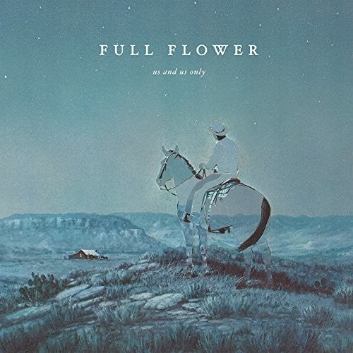 the album cover for Us and Us Only - Full Flower