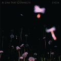 the album cover for Lycia - Line That Connects [Limited Edition] [Digipak]