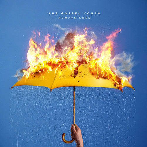 the album cover for Gospel Youth - Always Lose