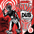 the album cover for Kaya Dub / Various - Kaya Dub / Various