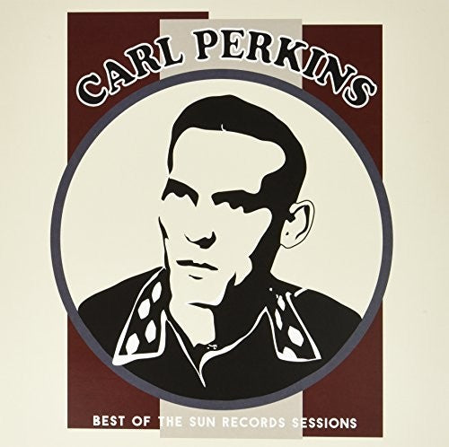 the album cover for Carl Perkins - Best Of The Sun Records Sessions [LP]
