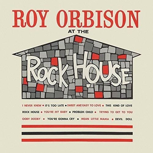 the album cover for Roy Orbison - At The Rock House [LP]