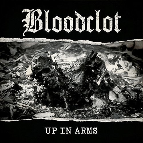 the album cover for Bloodclot - Up In Arms [LP]