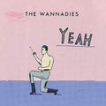 the album cover for Wannadies - Yeah