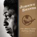 the album cover for Johnny Shines - Blues Came Falling Down - Live 1973