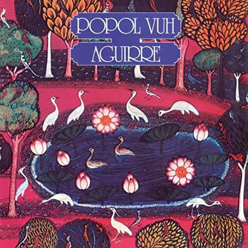 the album cover for Popol Vuh - Aguirre (original Motion Picture Soundtrack)