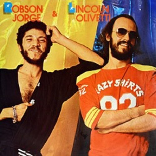 the album cover for Robson Jorge / Olivetti,Lincoln - Robson Jorge & Lincoln Olivetti