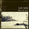 the album cover for Ian Noe - Between The Country
