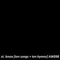 the album cover for St Lenox - Ten Songs About Memory & Hope/ Ten Hymns From My American Gothic
