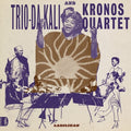 the album cover for Trio Da Kali / Kronos Quartet - Ladilikan