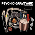the album cover for Psychic Graveyard - Loud As Laughter