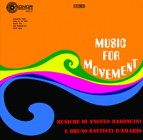 the album cover for Angelo Baroncini / Damario,Bruno Battisti - Music For Movement