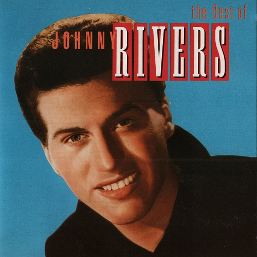 the album cover for Johnny Rivers - Best Of Johnny Rivers (Audp) (Gate) [Limited Edition] [180 Gram]